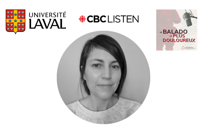 Photo de Pascale Marier-Deschênes et logo de l’ULaval, CBC Listen et balado le plus douloureux