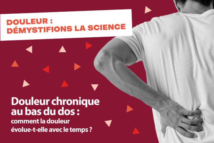 Douleur chronique au bas du dos : comment évolue-t-elle avec le temps? 1 19 Fr